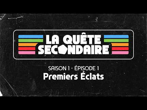 La Quête Secondaire